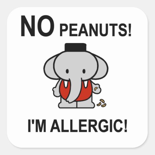 Allergic to Peanuts Square Sticker