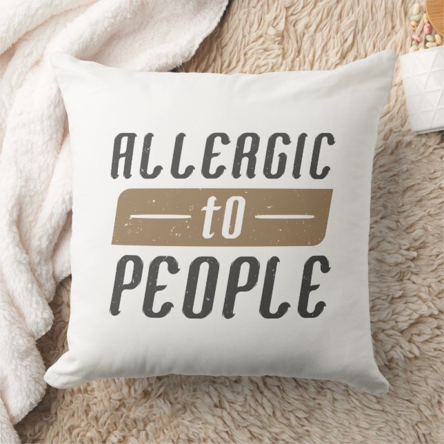 Allergic To People Throw Pillow (Blanket)