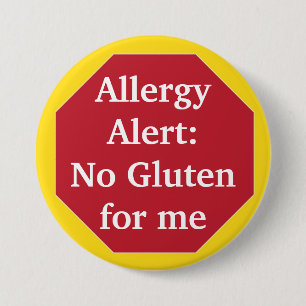 Allergy Alert:  No Gluten Pinback Button