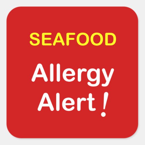 Allergy Alert _ SEAFOOD Square Sticker