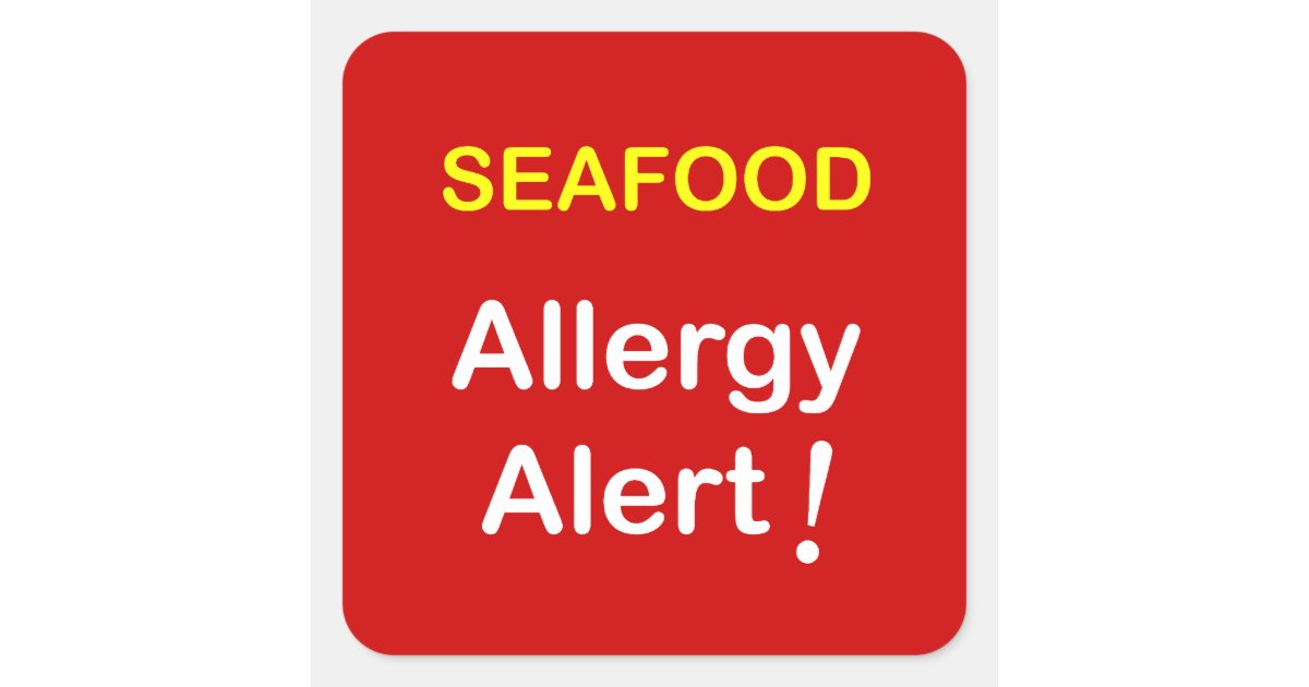 Allergy Alert SEAFOOD. Square Sticker Zazzle