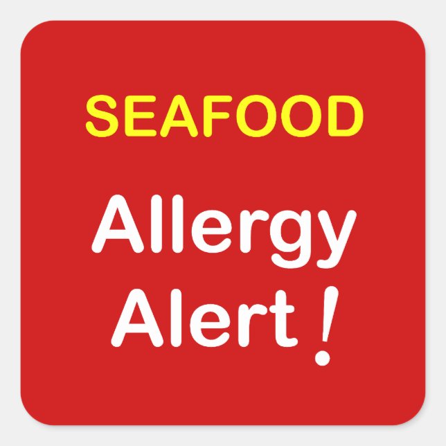 Allergy Alert - SEAFOOD. Square Sticker (Front)
