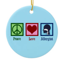Allergy Doctor Peace Love Allergist Ceramic Ornament