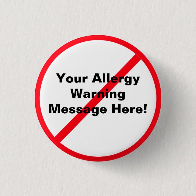 Allergy / Warning Pinback Button (Front)