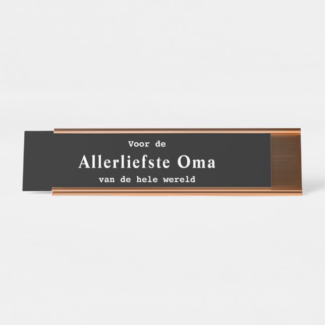 Allerliefste Oma bureau naambordje Desk Name Plate (Front)