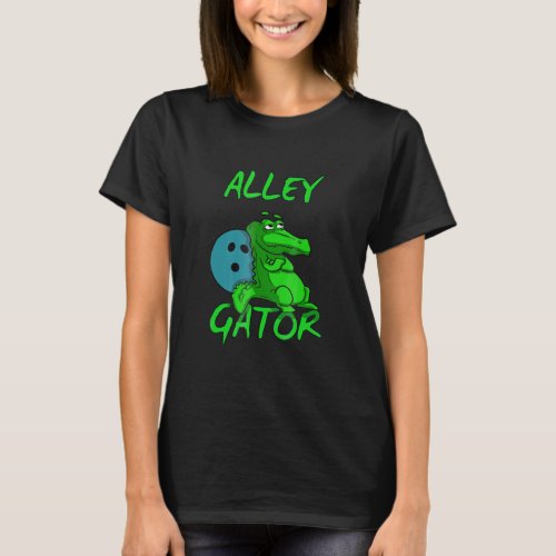 Alley Gator Funny Bowling Witty T_Shirt