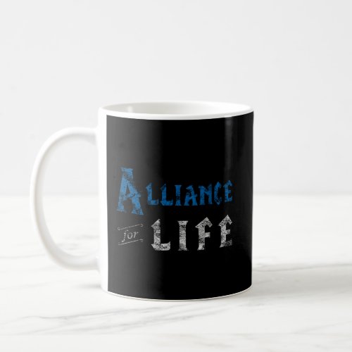Alliance For Life Wow Coffee Mug