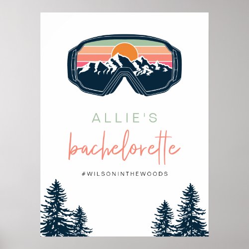 ALLIE Colorful Mountain Ski Bachelorette Welcome Poster