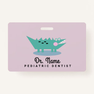 Alligator Dentist Pediatrician Dental Pink Badge