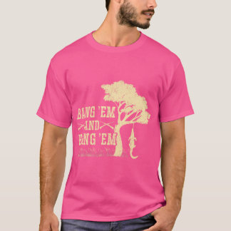 Alligator Hunter Bang Em Hang Em Crocodile Gator H T-Shirt