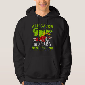 Alligator Is A Girl's Best Friend Funny Alligator Hoodie