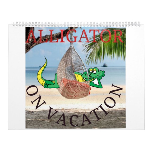 Alligator on vacation calendar (Cover)