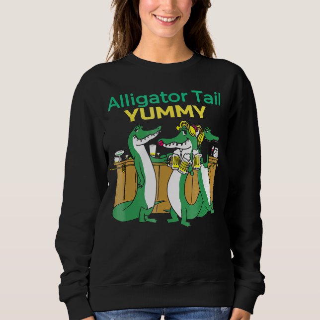 Alligator Tail Drinking Teams Bar Humorous Sweatshirt (Front)