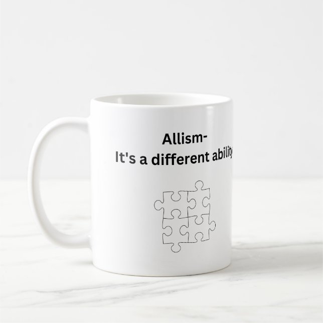 Allism- it's a different ability coffee mug (Left)