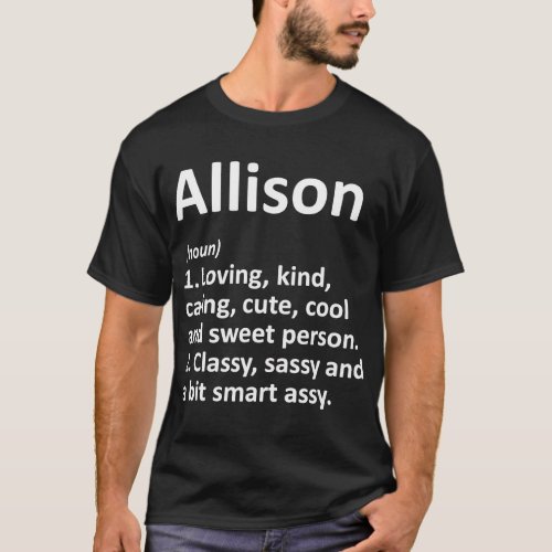 ALLISON Definition Personalized Funny Birthday Gif T_Shirt
