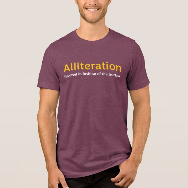 Alliteration  Tri-Blend shirt (Front)