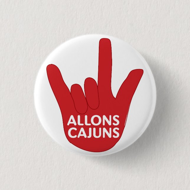 Allons Cajuns Button (Front)