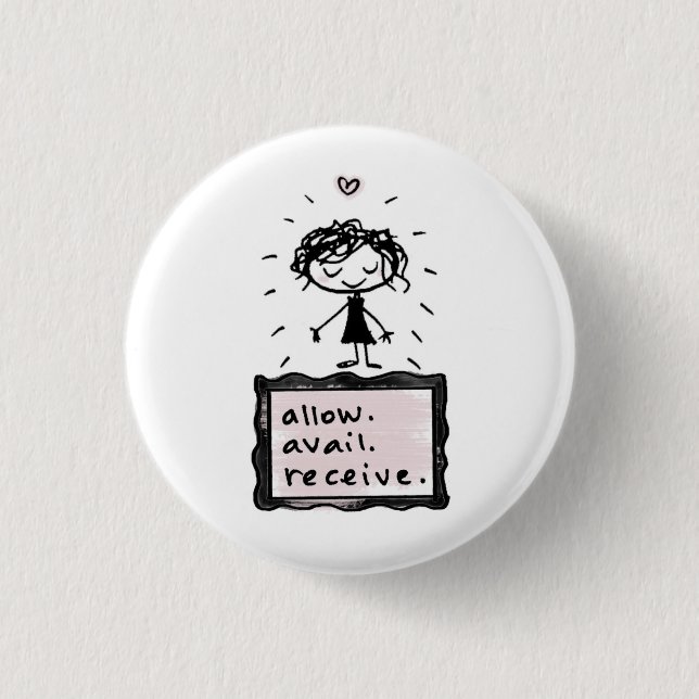 allow. avail. receive. pinback button (Front)