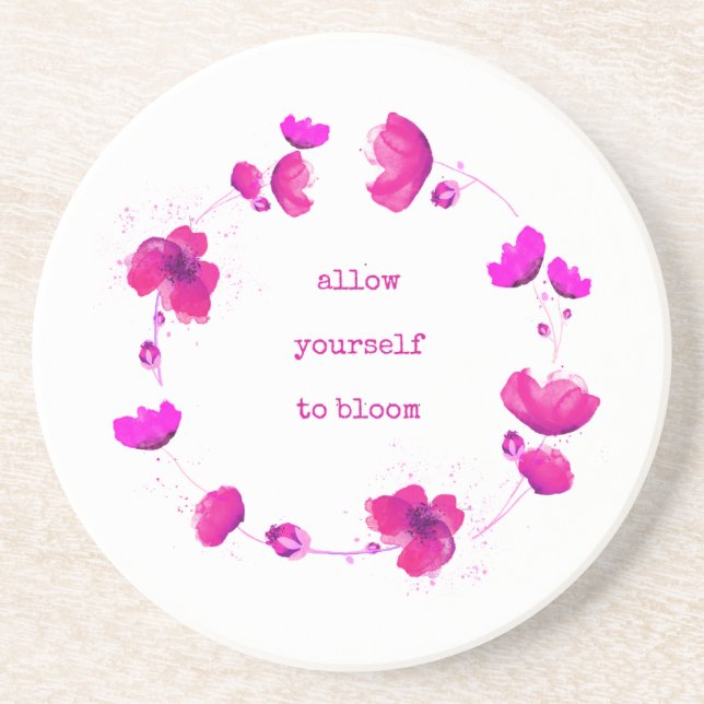 Allow Yourself to Bloom Floral Sandstone Coaster (Front)