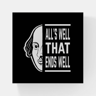 All's Well That Ends Well Shakespeare Quote Paperweight
