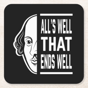 All's Well That Ends Well Shakespeare Quote Square Paper Coaster