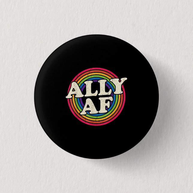 Ally AF - Gay Pride Month - LGBT Rainbow Flag Button (Front)