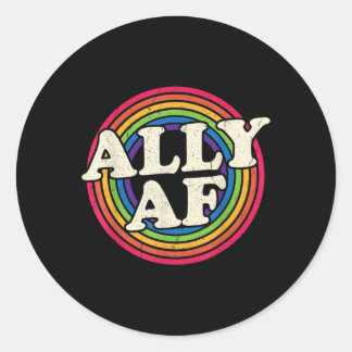 Ally AF - Gay Pride Month - LGBT Rainbow Flag Classic Round Sticker