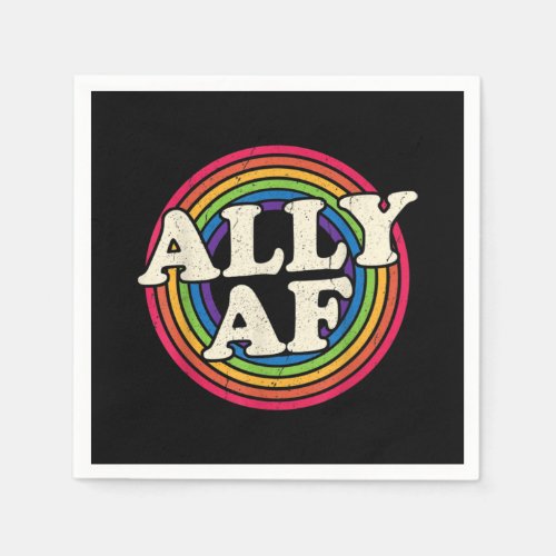 Ally AF _ Gay Pride Month _ LGBT Rainbow Flag Napkins