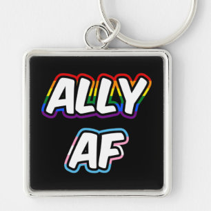 Ally AF II - LGBTQ Flag Gay Trans Queer Pride Keychain