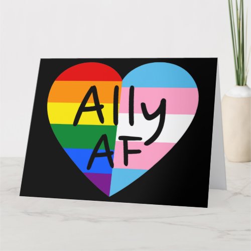 Ally AF III _ LGBTQ Flag Gay Trans Queer Pride Card