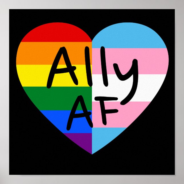Ally AF III - LGBTQ Flag Gay Trans Queer Pride Poster (Front)