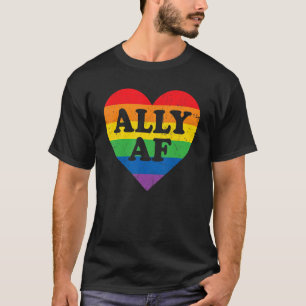 Ally AF LGBT Heart Rainbow LGBTQ Gay Pride Month T-Shirt