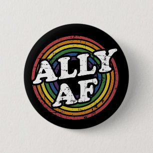 Ally AF rainbow flag for LGBT Pride month Support Button
