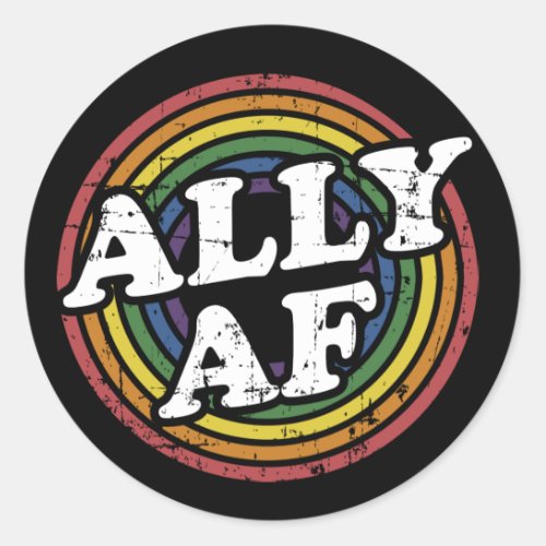 Ally AF rainbow flag for LGBT Pride month Support Classic Round Sticker
