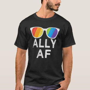 Ally Af Sunglasses Trans Flag Love Equality LGBT T-Shirt