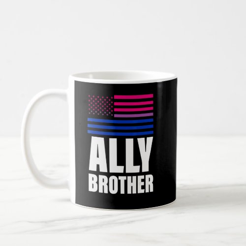 Ally Brother Bisexual Flag Lgbt Gay Pride  Coffee Mug