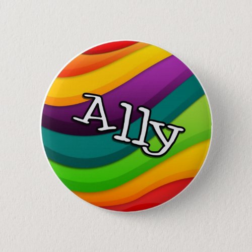 Ally button for any and all friends Pinback Button