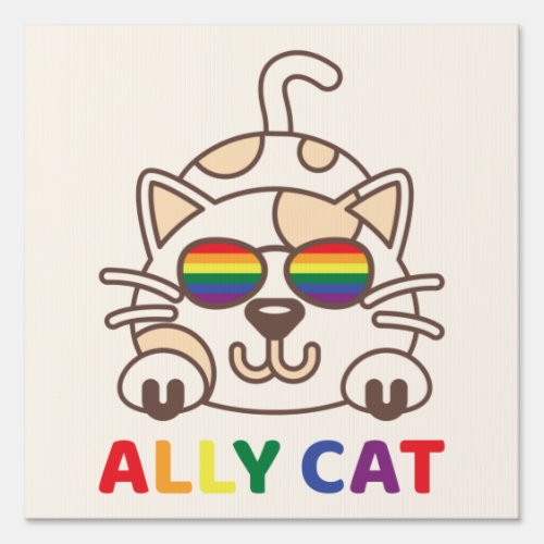 Ally Cat LGBTQ Gay Lesbian Rainbow Pride Flag Sign