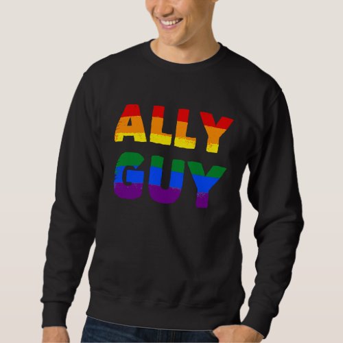 Ally Guy u2014 LGBT Pride u2014 LGBTQ Transgender  Sweatshirt