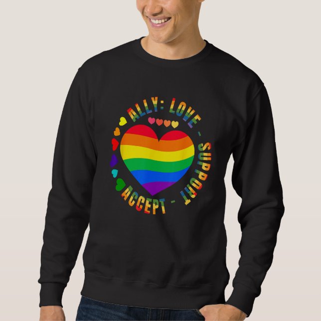 Ally Love Support Accept LGBTQ+ Rainbow Heart Gay  Sweatshirt (Front)