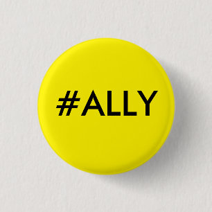 #ALLY PINBACK BUTTON