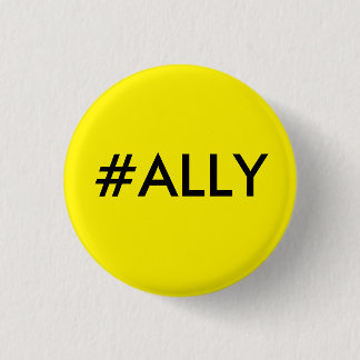 #ALLY PINBACK BUTTON