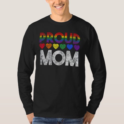 Ally Rainbow Lgbtq Awareness Gay Pride Proud Mom H T_Shirt