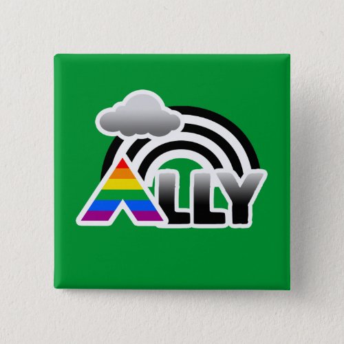 ALLY RAINBOW _png Pinback Button