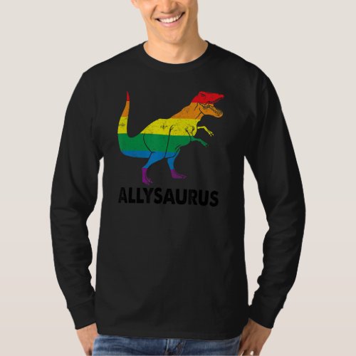 Allysaurus  Ally Pride  Gay Pride Lgbt Ally Saurus T_Shirt