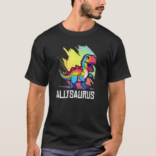 Allysaurus Dinosaur Funny Dino Graphic Ally Equali T_Shirt