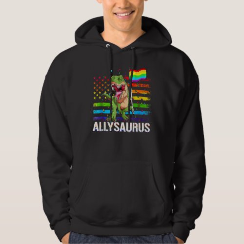 Allysaurus Dinosaur In Rainbow Flag For Ally Lgbt  Hoodie
