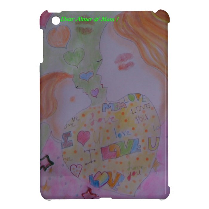 Almer& Mom ipad mini Cover