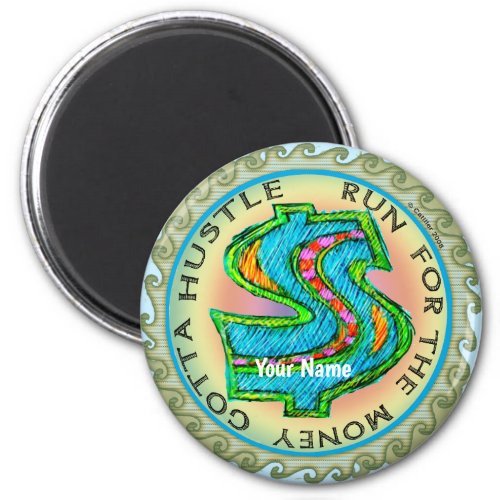 Almighty Dollar custom name Magnet