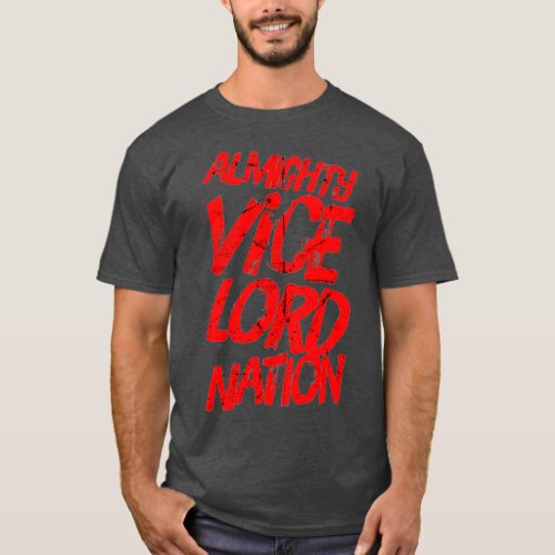Almighty Vice Lord Nation T_Shirt